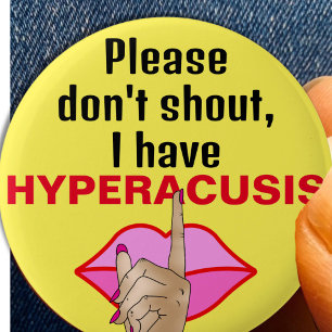 Hyperacusis be quiet silence noise button