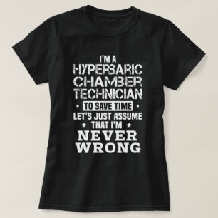 Hyperbaric Chamber Technician T-Shirt