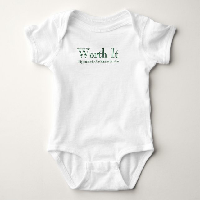 Hyperemesis Gravidarum Survivor Romper: Worth It Baby Bodysuit (Front)