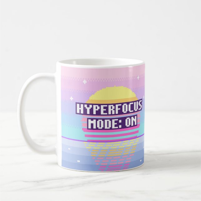 Hyperfocus Mode: On Neurodivergent Pixel Mug (Left)