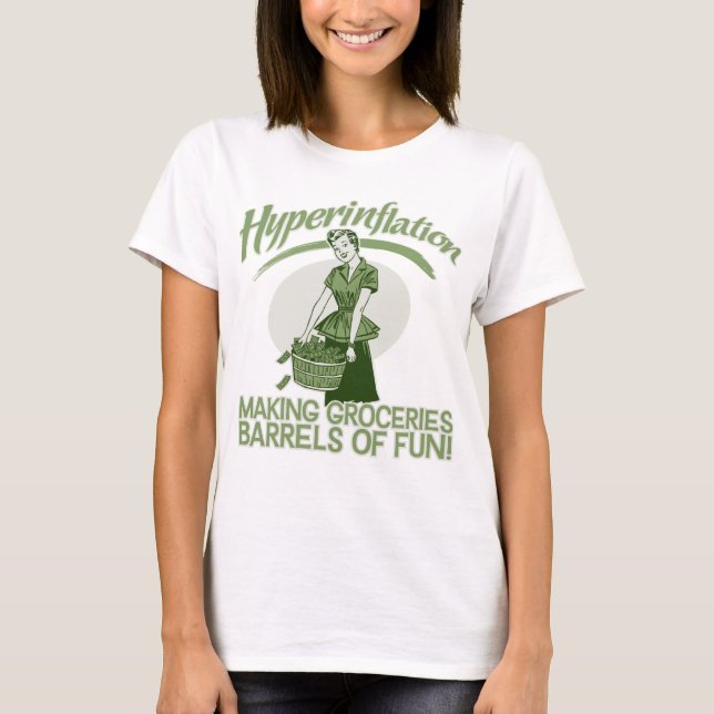 Hyperinflation T-Shirt (Front)