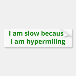 hypermiling bumper sticker