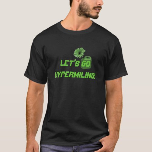 Hypermiling T_Shirt mens