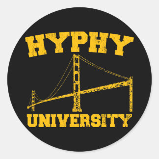 Hyphy University yay area Classic Round Sticker