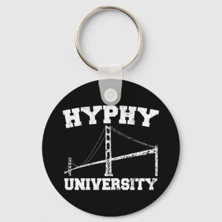 Hyphy University yay area Keychain