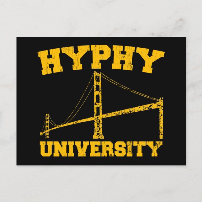 Hyphy University yay area Postcard (Front)