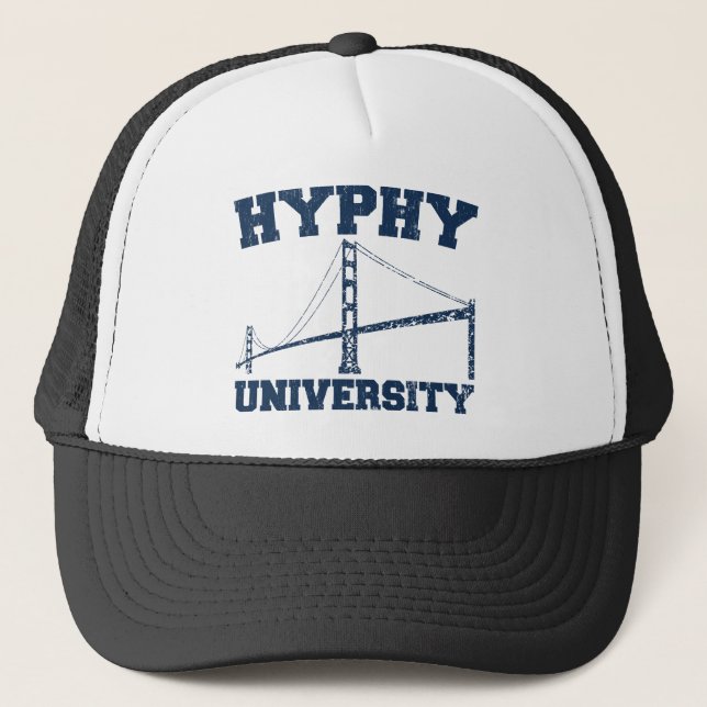 Hyphy University yay area Trucker Hat (Front)