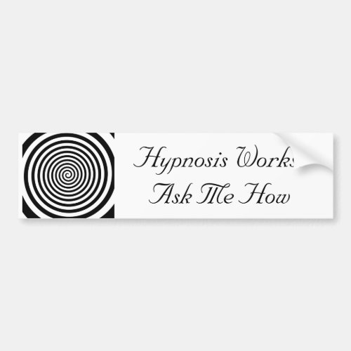 Hypnosis Works Bumper Sicker Bumper Sticker