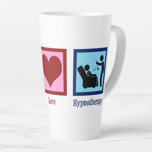 Hypnotherapist Peace Love Hypnotherapy Latte Mug