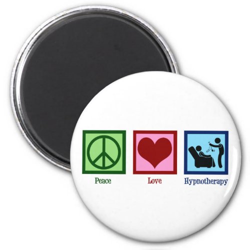 Hypnotherapist Peace Love Hypnotherapy Magnet