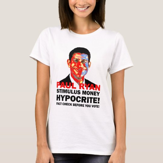 hypocrite Paul Ryan T-Shirt