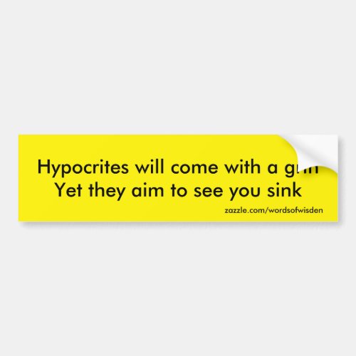 Hypocrites Bumper Sticker