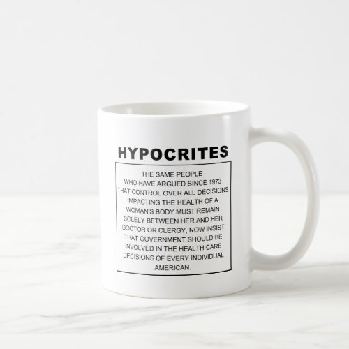 Hypocrites Coffee Mug
