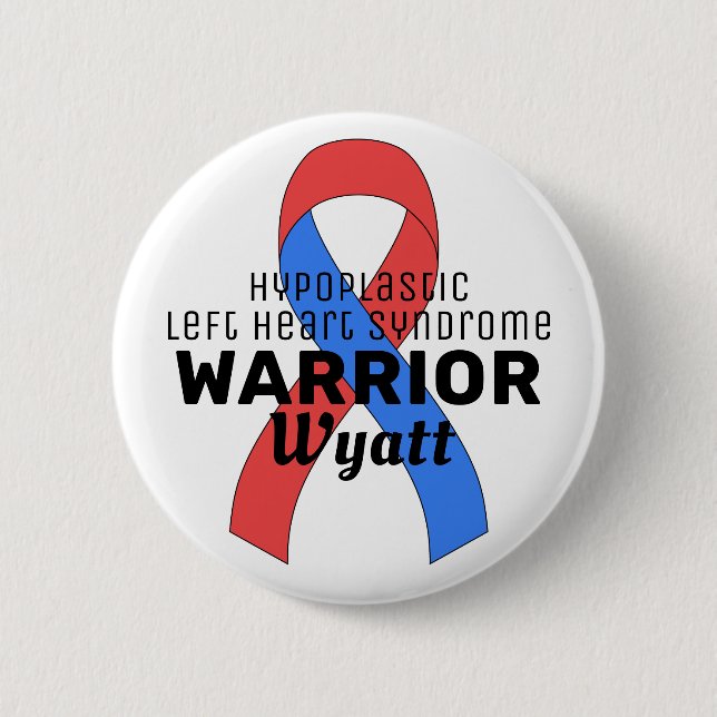 Hypoplastic Left Heart Syndrome Warrior White Button (Front)