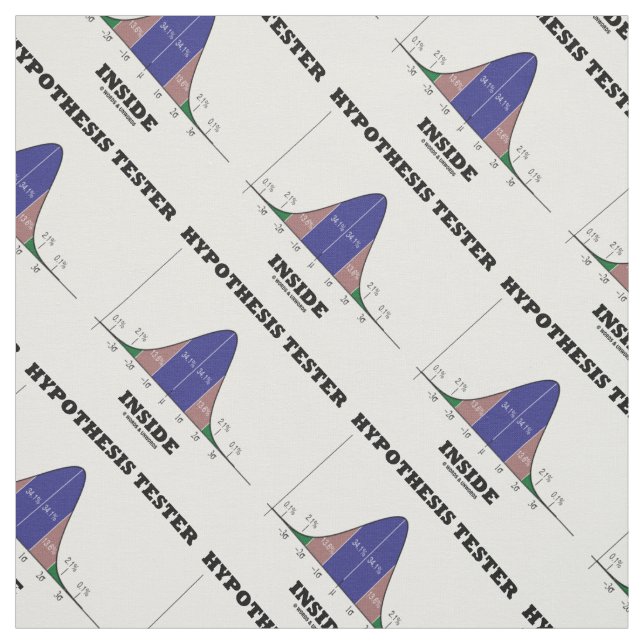 Hypothesis Tester Inside Stats Humor Fabric (Swatch)