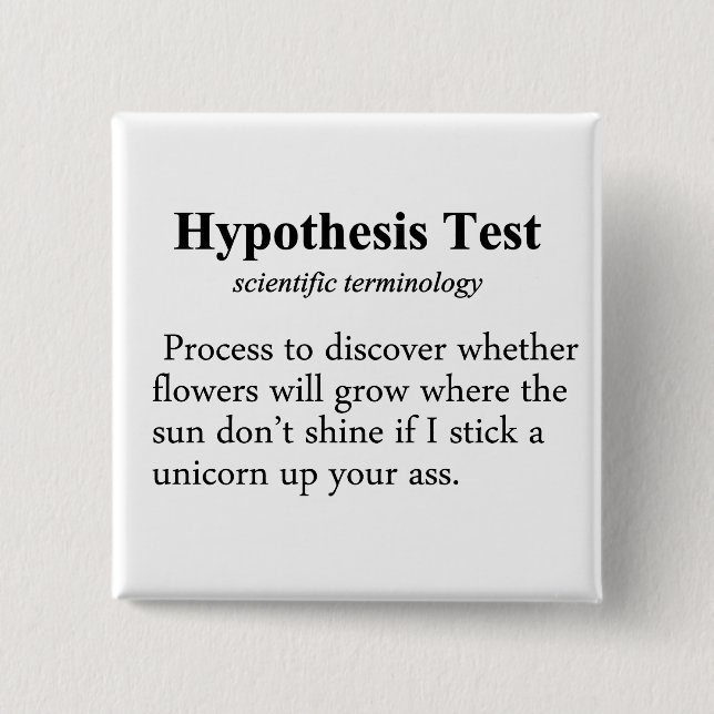 Hypothesis Testing Definition Pinback Button (Front)