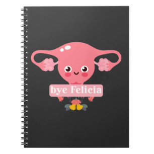 Hysterectomy Surgery Recovery Uterus Felicia Notebook