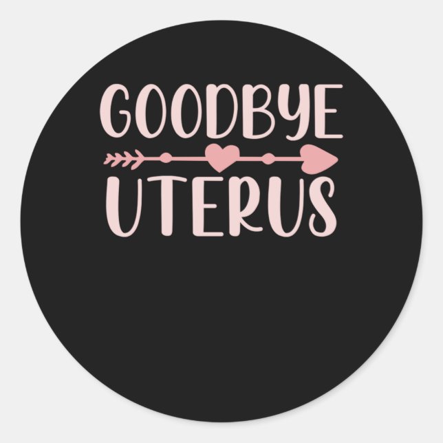 Hysterectomy Surgery Support Uterus Removal Classic Round Sticker (Front)