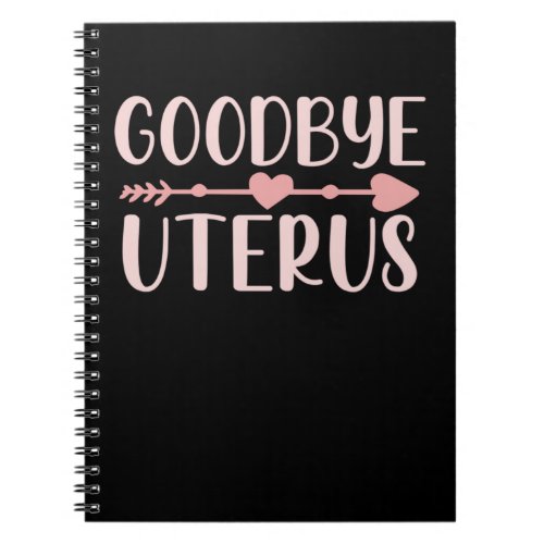 Hysterectomy Surgery Support Uterus Removal Notebook