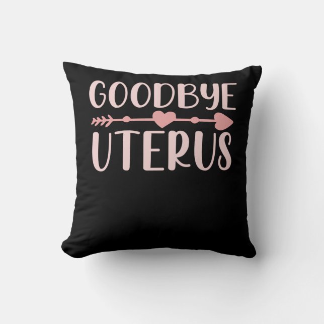 Hysterectomy Surgery Support Uterus Removal Throw Pillow (Front)