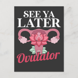 Hysterectomy Surgery Survivor Ovulator Patient Postcard