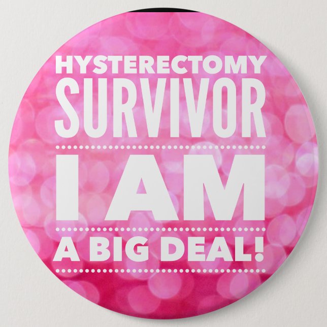 Hysterectomy Survivor Button (Front)