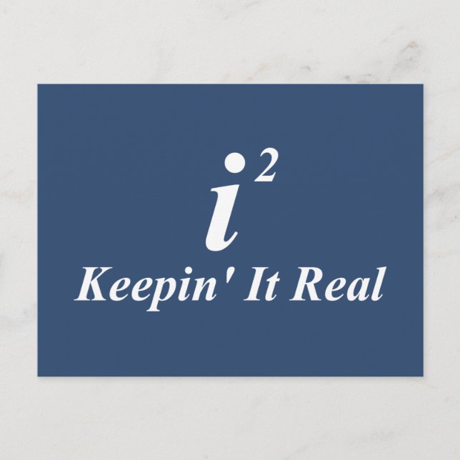 i2 Keepin' It Real Postcard (Front)