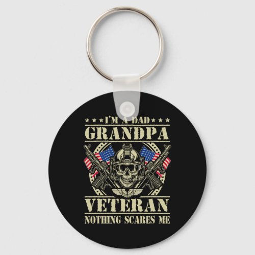 I39m A Dad Grandpa And Veteran 4th July Fathers Da Keychain