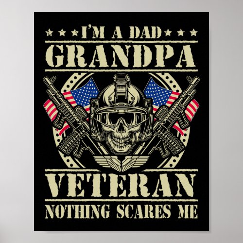 I39m A Dad Grandpa And Veteran 4th July Fathers Da Poster