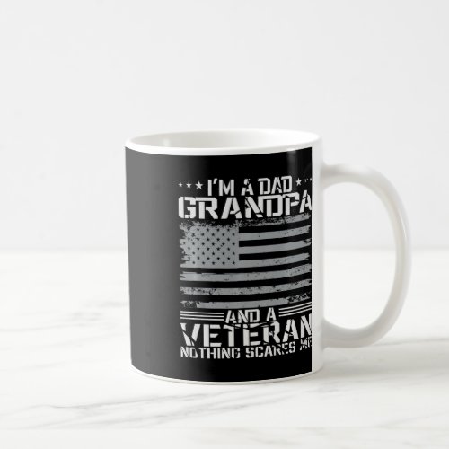 I39m A Dad Grandpa And Veteran Fathers Day Papa Gr Coffee Mug