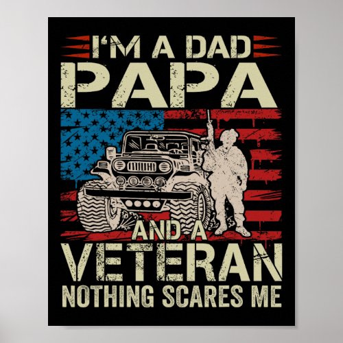 I39m A Dad Papa And Veteran Fathers Day Retro Vint Poster