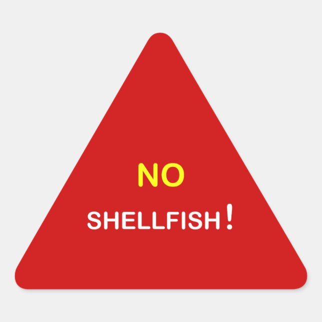 i3 - Food Alert ~ NO SHELLFISH. Triangle Sticker (Front)