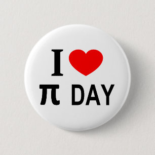 I ❤️ π DAY I LOVE π DAY I HEART π DAY Button