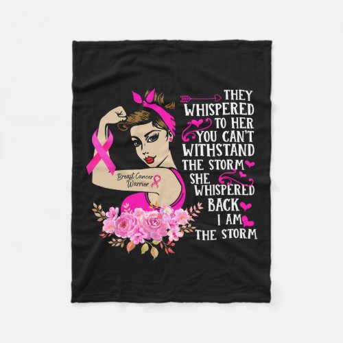 I39m The Storm Strong Women Breast Cancer Warrio Fleece Blanket