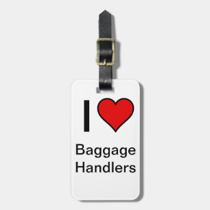 "I <3 Baggage Handlers" Luggage Tag- Red Heart Tag