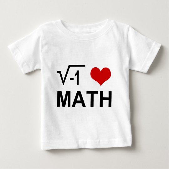 I <3 MATH BABY T-Shirt