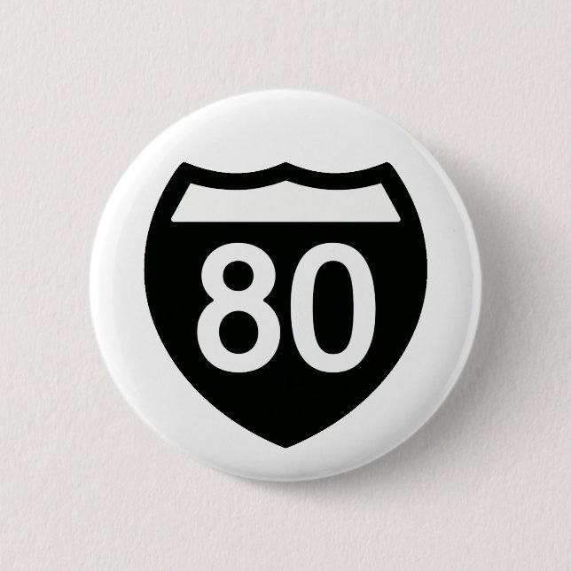 I-80 Highway sign button design (Front)