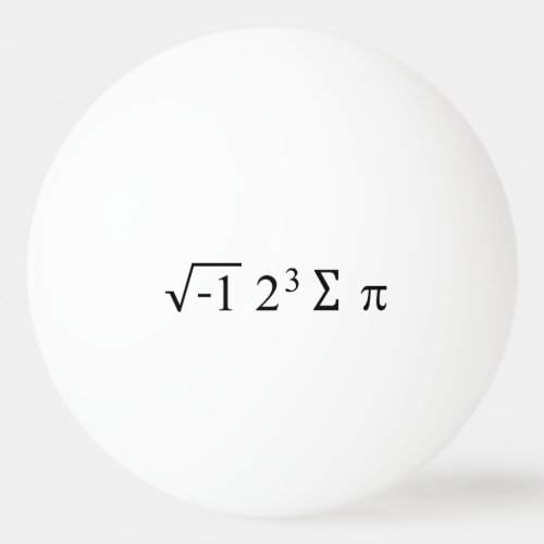i 8 sum pi Funny Math Equation Pi Day Ping Pong Ball