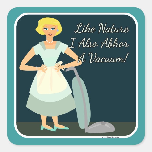 I abhor a Vacuum Square Sticker (Front)