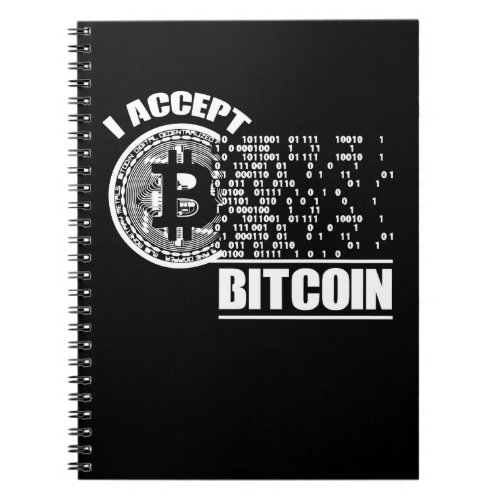 I Accept Bitcoin Crypto Notebook
