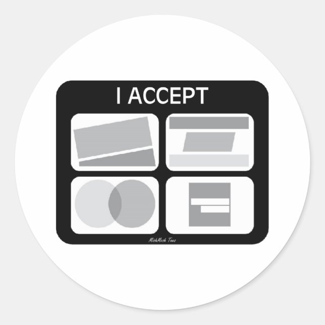 I Accept Credit Cards Classic Round Sticker (Front)