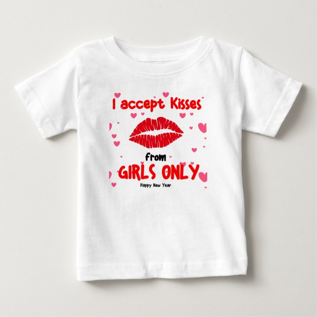 I Accept Kisses from Girls Only - Toddler Tee (Front)