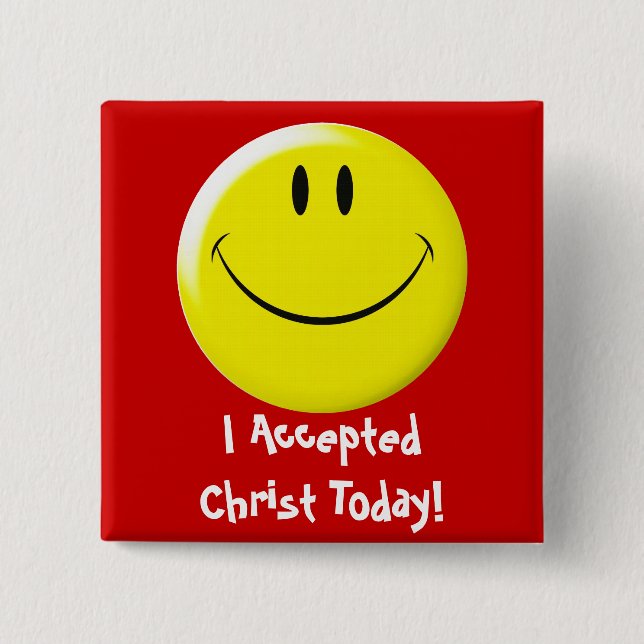 I Accepted Christ Today! Button (Front)