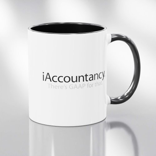 i Accountancy _ Theres GAAP For That Mug