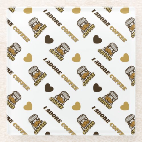 I Adore Coffee _ Cute kawaii cup pattern Glass Coaster