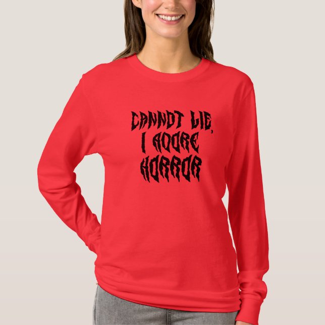 I Adore Horror  T-Shirt (Front)