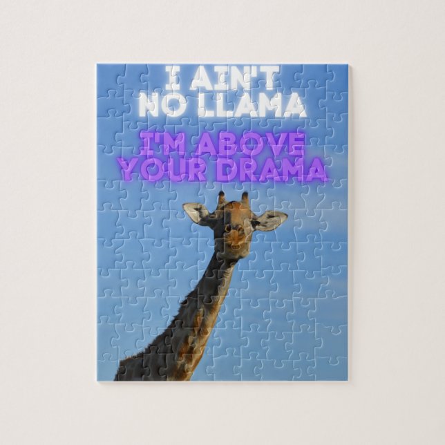 I Ain't No Llama, I'm Above Your Drama Giraffe Jigsaw Puzzle (Vertical)