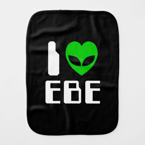 I Alien Heart EBE Baby Burp Cloth