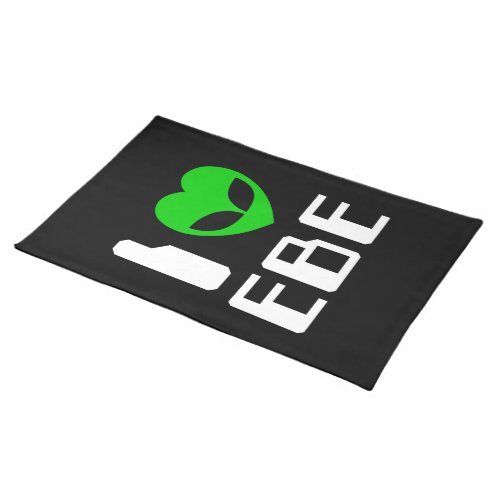 I Alien Heart EBE Cloth Placemat