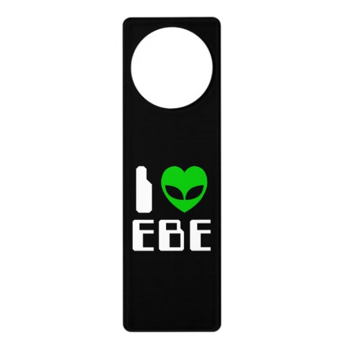 I Alien Heart EBE Door Hanger